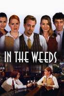 Poster of In the Weeds