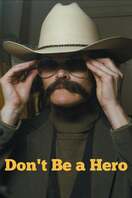 Poster of Don't Be a Hero