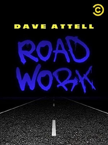 Poster of Dave Attell: Road Work