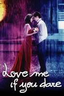 Poster of Love Me If You Dare