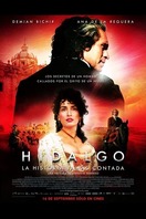 Poster of Hidalgo: la historia jamás contada