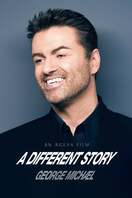 Poster of George Michael: A Different Story