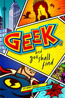 Poster of Geek, and You Shall Find