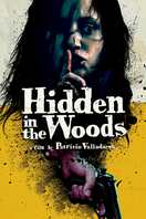 Poster of Hidden in the Woods