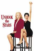Poster of Unhook the Stars