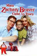 Poster of When Zachary Beaver Came to Town