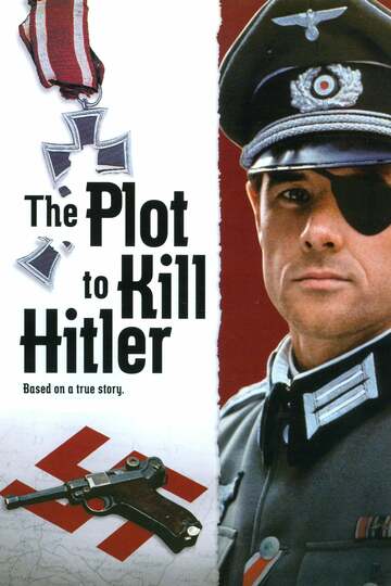 Poster of The Plot to Kill Hitler