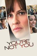 Poster of You're Not You