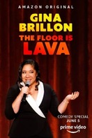 Poster of Gina Brillon: The Floor Is Lava