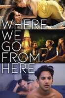 Poster of Where We Go from Here