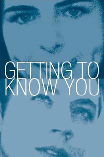 Poster of Getting to Know You