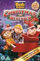 Poster of Bob the Builder: A Christmas to Remember - The Movie