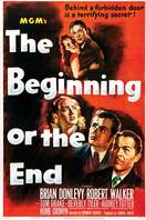 Poster of The Beginning or the End