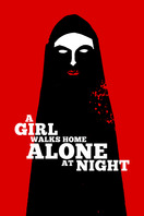Poster of A Girl Walks Home Alone at Night
