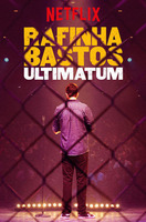 Poster of Rafinha Bastos: Ultimatum