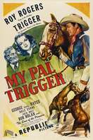 Poster of My Pal Trigger
