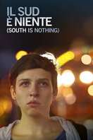 Poster of South Is Nothing