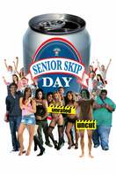 Poster of Senior Skip Day