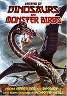 Poster of Legend of Dinosaurs and Monster Birds