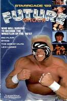 Poster of WCW Starrcade '89: Future Shock