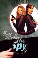 Poster of My Mother, the Spy