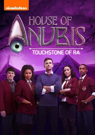Poster of House of Anubis: The Touchstone of Ra