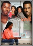 Poster of Walk Away from Love