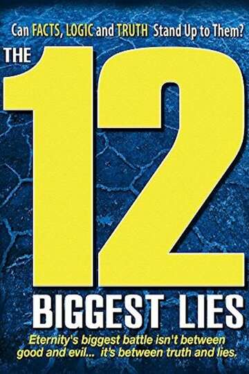 Poster of The 12 Biggest Lies