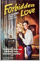 Poster of Forbidden Love: The Unashamed Stories of Lesbian Lives