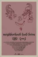 Poster of Neighborhood Food Drive