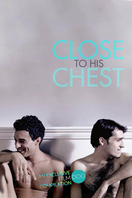 Poster of Close to His Chest