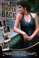 Poster of Get The Sucker Back