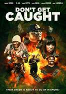 Poster of Don't Get Caught