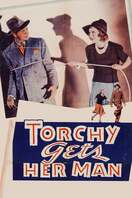 Poster of Torchy Gets Her Man