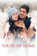 Poster of You're My Home