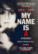 Poster of My Name Is 'A' by Anonymous