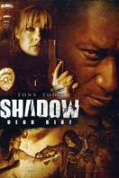 Poster of Shadow: Dead Riot
