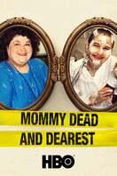 Poster of Mommy Dead and Dearest