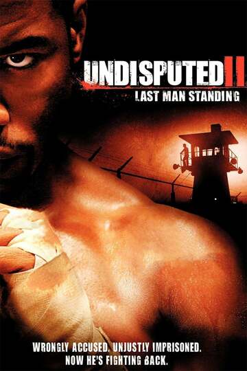 Poster of Undisputed II: Last Man Standing