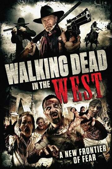 Poster of Walking Dead In The West