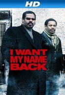 Poster of I Want My Name Back
