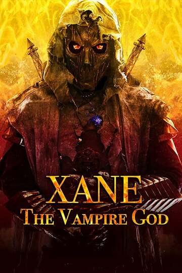 Poster of Xane: The Vampire God