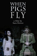 Poster of When Pigs Fly