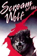 Poster of Scream of the Wolf