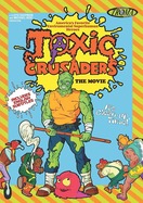 Poster of Toxic Crusaders The Movie