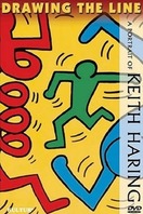 Poster of Drawing the Line: A Portrait of Keith Haring