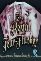 Poster of The Royal Four-Flusher