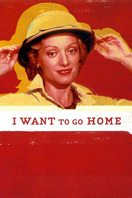 Poster of I Want to Go Home