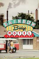 Poster of The Rainbow Bridge Motel