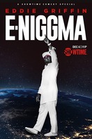 Poster of Eddie Griffin: E-Niggma